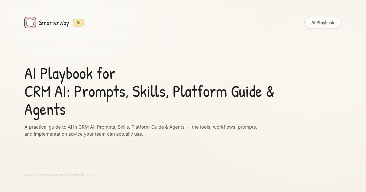 AI Playbook for CRM | SmarterWay.AI