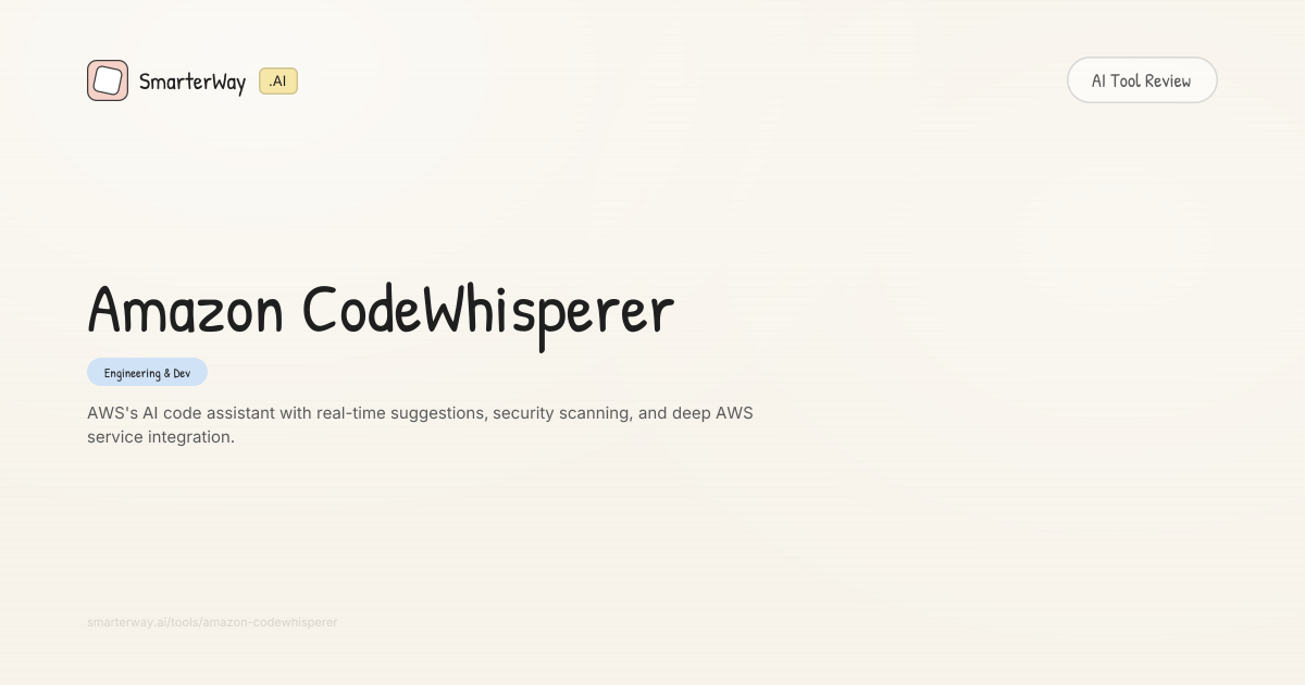 Amazon CodeWhisperer Review: Engineering & Dev AI Tool | SmarterWay.AI