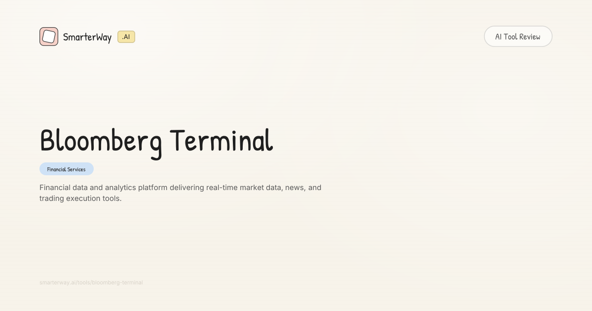 Bloomberg Terminal Review: Financial Services AI Tool | SmarterWay.AI