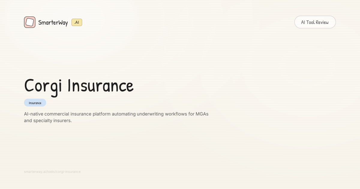 Corgi Insurance Review: Insurance AI Tool | SmarterWay.AI