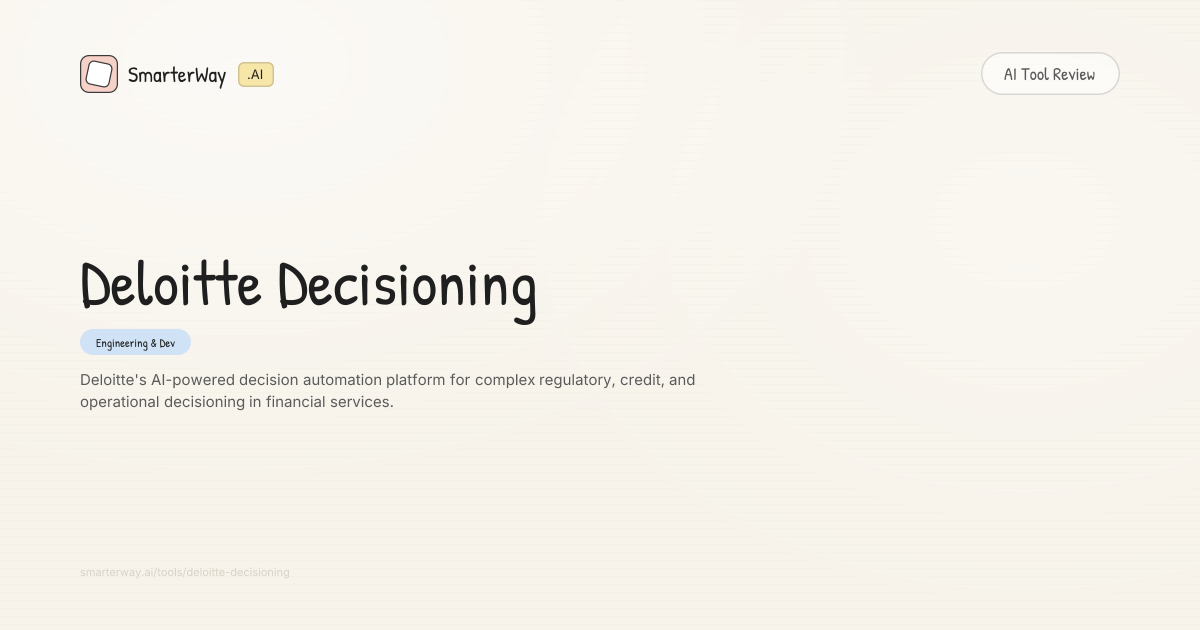 Deloitte Decisioning Review: Engineering & Dev AI Tool | SmarterWay.AI