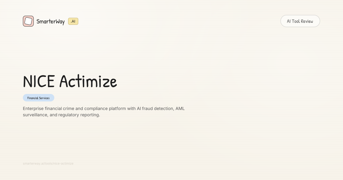 NICE Actimize Review: Financial Services AI Tool | SmarterWay.AI