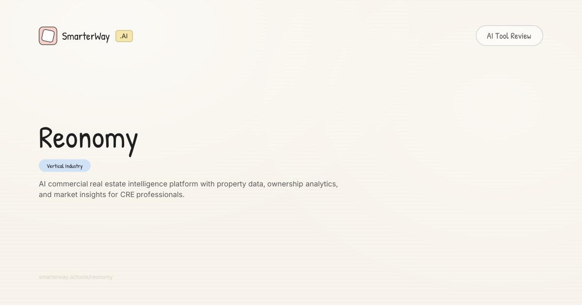 Example Reonomy Report Reonomy Review: Vertical Industry AI Tool | SmarterWay.AI