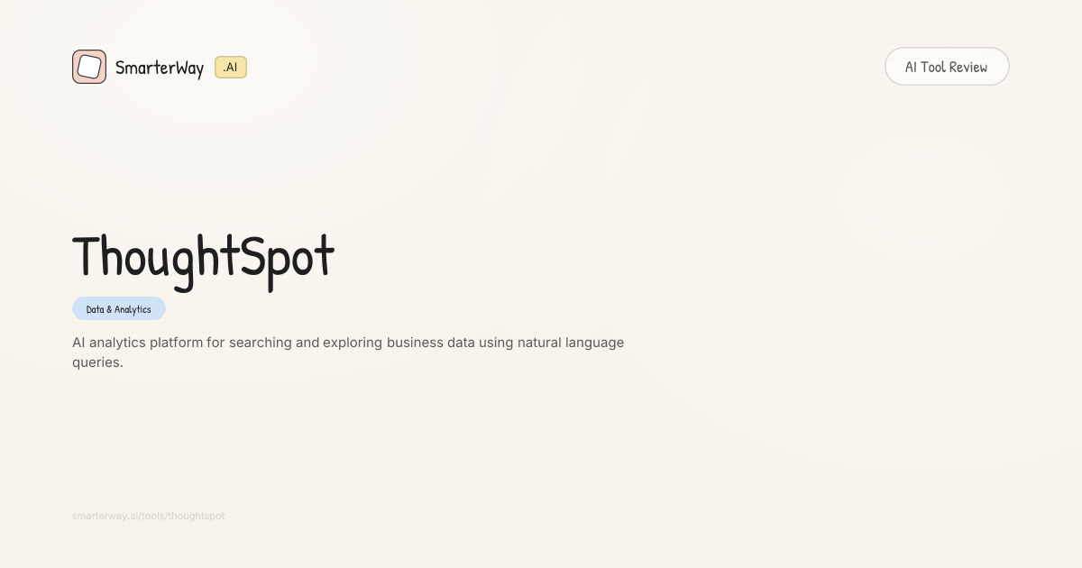 ThoughtSpot Review: Data & Analytics AI Tool | SmarterWay.AI