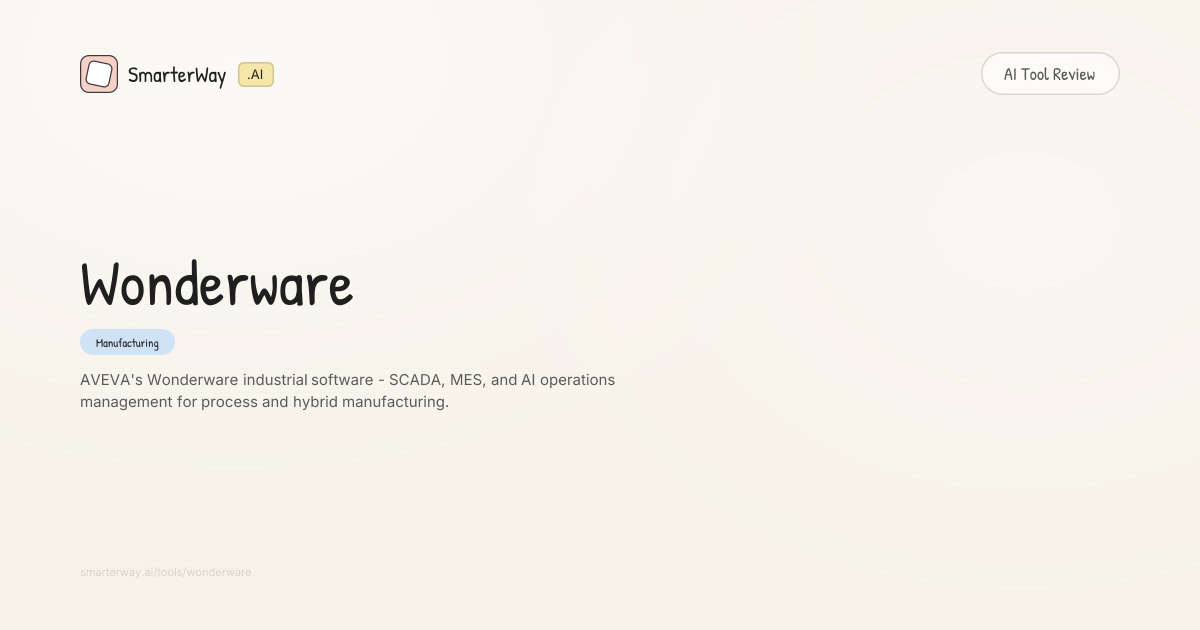 Wonderwear Developer Ui Wonderware Review: Manufacturing AI Tool | SmarterWay.AI