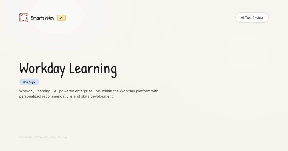 Workday Learnin Workday Learning Review: HR & People AI Tool | SmarterWay.AI
