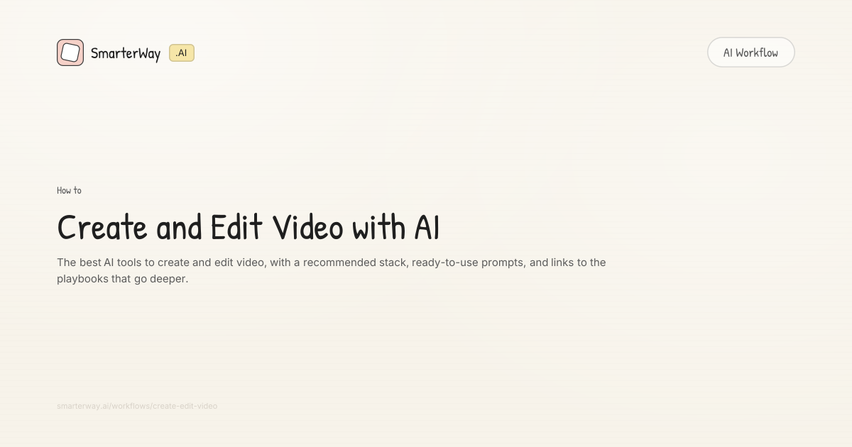 Create and Edit Video with AI | SmarterWay.AI